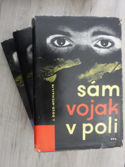 Sám vojak v poli. Barón Goldring v nových službách. Barón Goldring sa vracia.