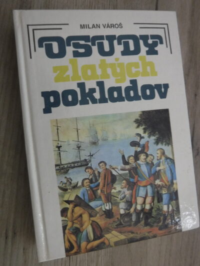 Osudy zlatých pokladov