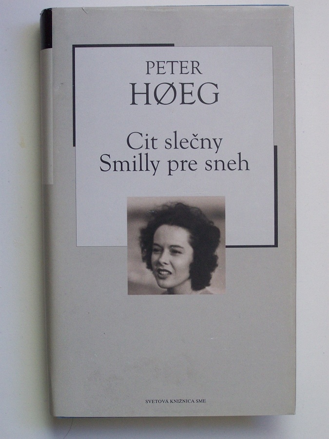 Cit slečny Smilly pre sneh