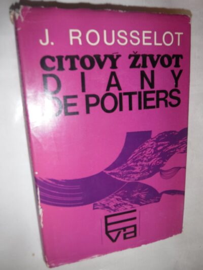 Citový život Diany de Poitiers