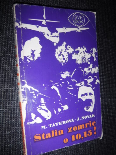 Stalin zomrie o 10:15!