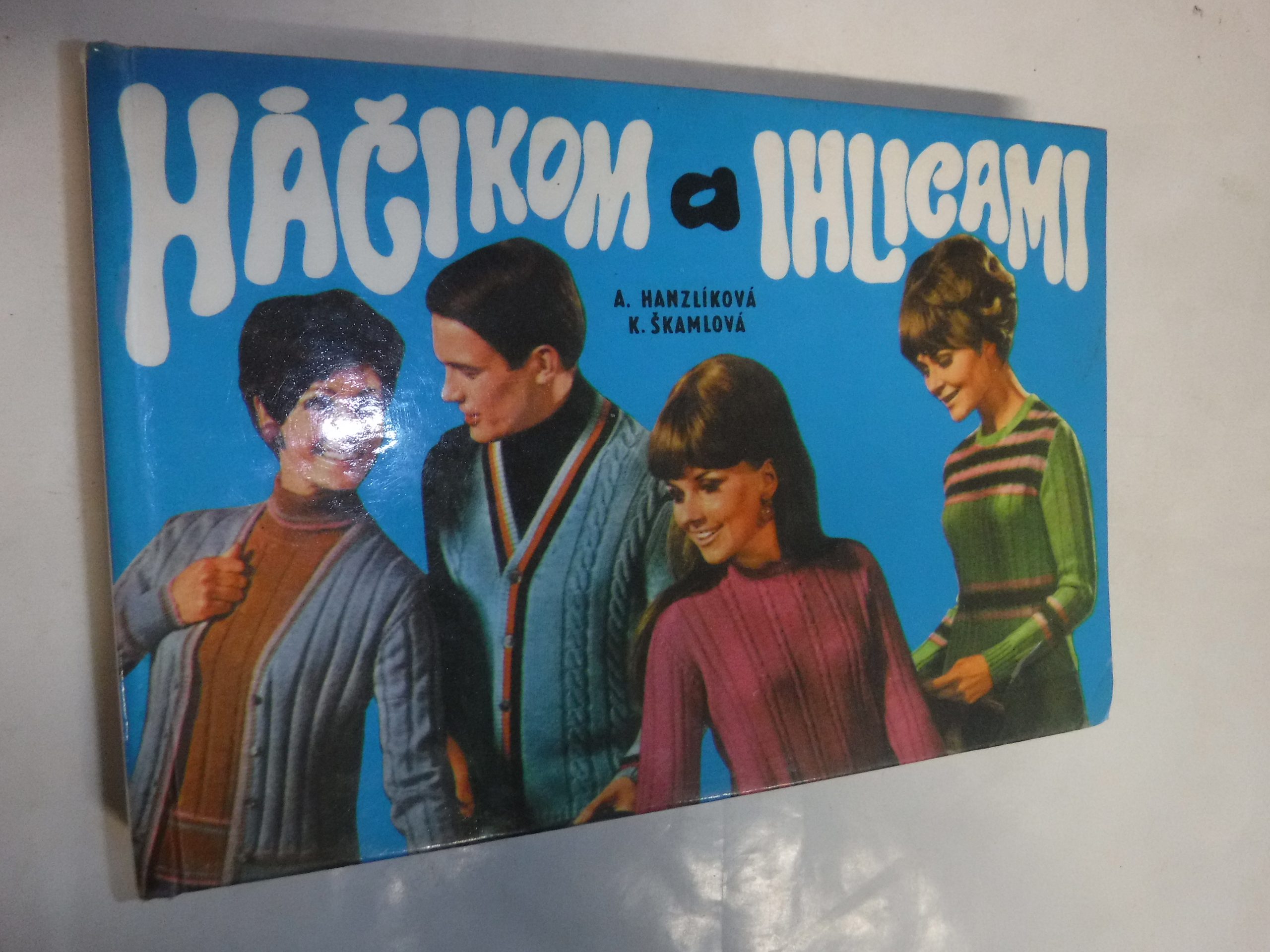 Háčikom a ihlicami