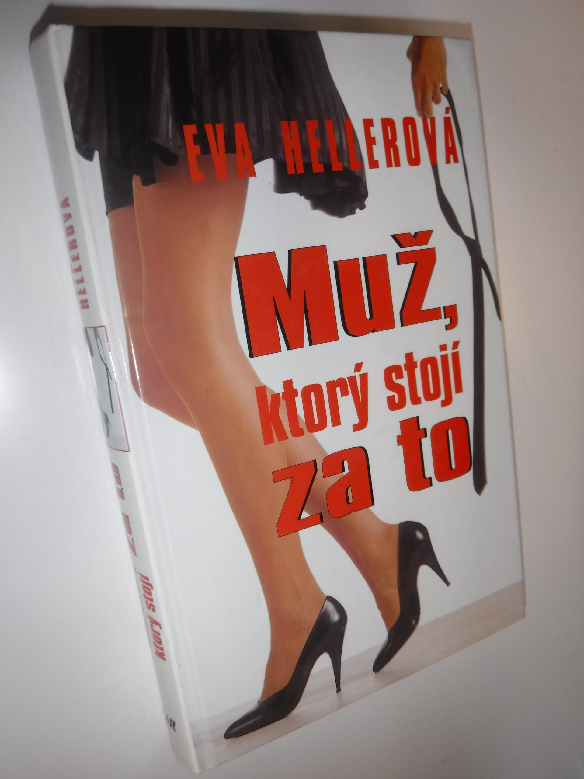 Muž, ktorý stojí za to