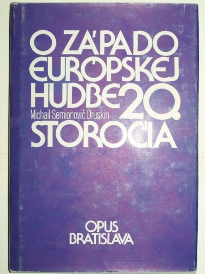 O západoeurópskej hudbe 20. storočia