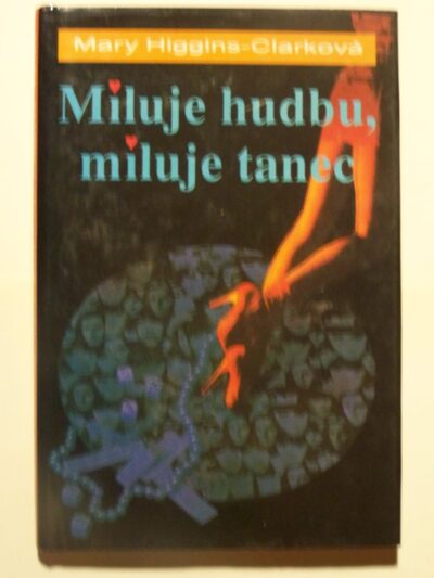 Miluje hudbu, miluje tanec