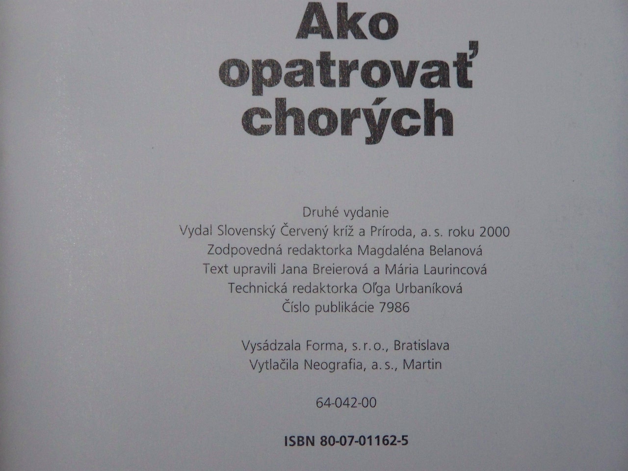Ako opatrovať chorých - Image 2