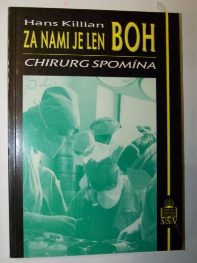 Za nami je len Boh