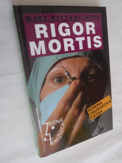 Rigor Mortis