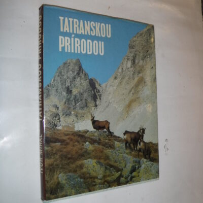 Tatranskou prírodou