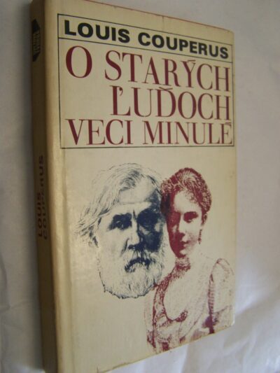 O starých ľuďoch veci minulé