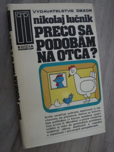Prečo sa podobám na otca?