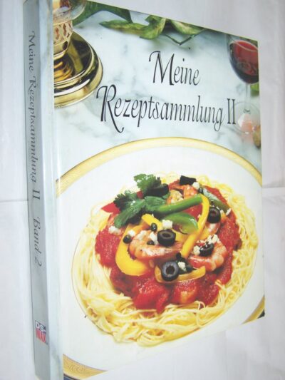 Meine Rezeptsammlung II.