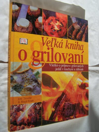 Veľká kniha o grilovaní