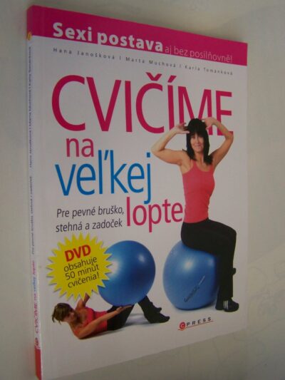 Cvičíme na veľkej lopte