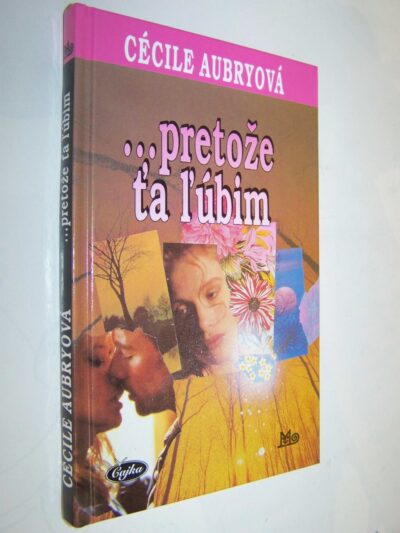 ... pretože ťa ľúbim