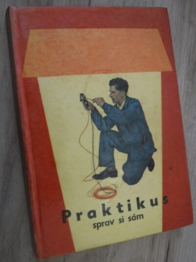 Praktikus - sprav si sám