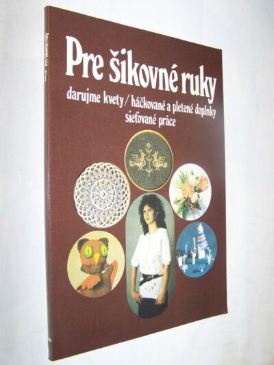 Pre šikovné ruky 7