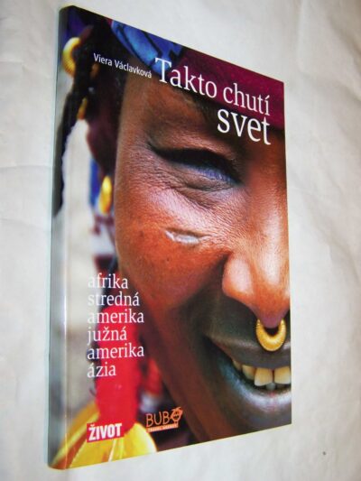 Takto chutí svet