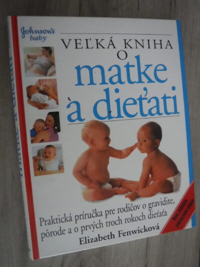 Veľká kniha o matke a dieťati