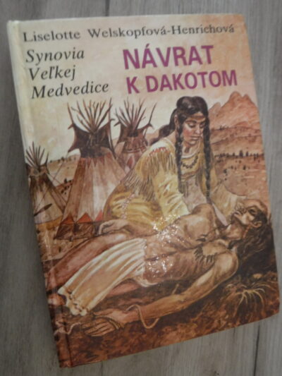 Návrat k Dakotom - Synovia Veľkej Medvedice