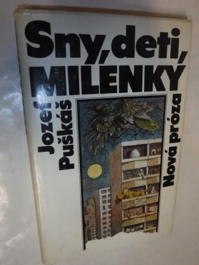 Sny, deti, milenky