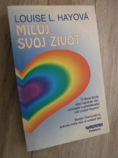 Miluj svoj život