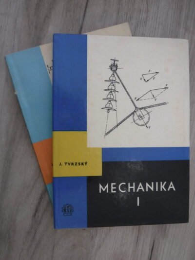 Mechanika I. a II.