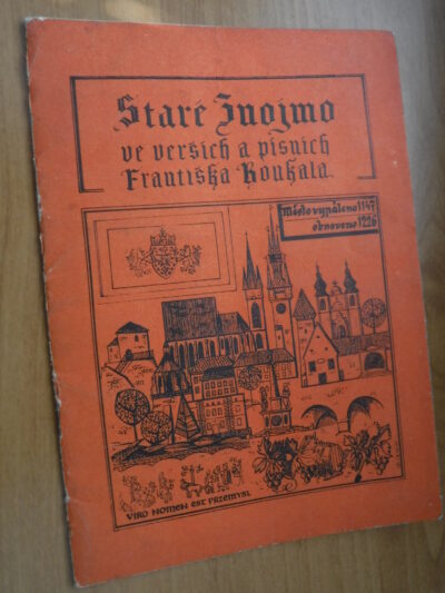 Staré Znojmo ve verších a písních Františka Koukala