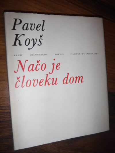 Načo je človeku dom