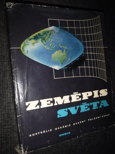Zemepis světa – Austrálie, Oceánie, Oceány, Polární kraje