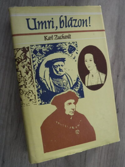 Umri, blázon!