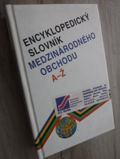 Encyklopedický slovník medzinárodného obchodu A-Ž