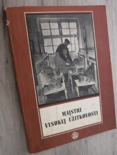 Majstri vysokej úžitkovosti