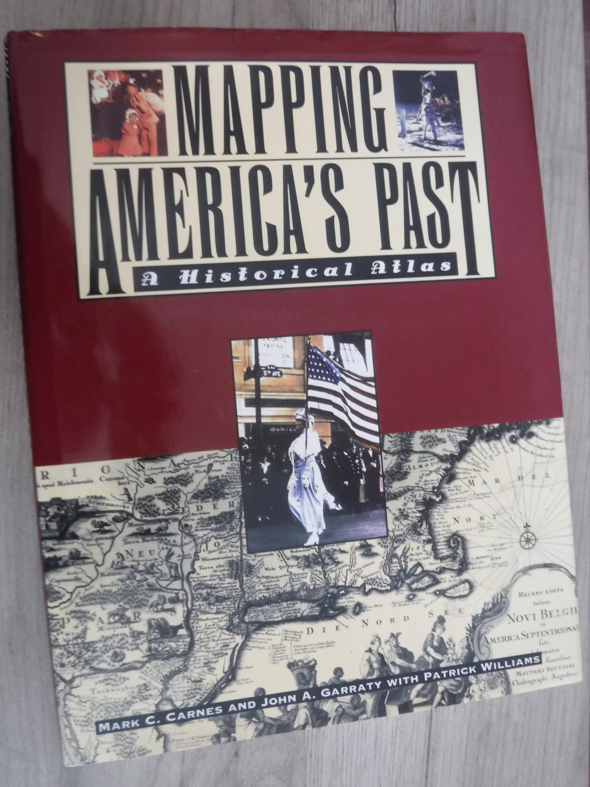 Mapping America's Past. A Historical Atlas