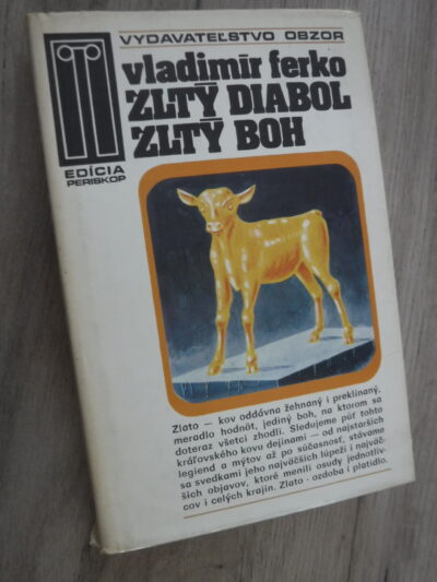 Žltý diabol, Žltý boh
