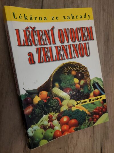 Léčení ovocem a zeleninou
